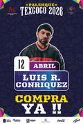 Luis R Conriquez -12 de Abril